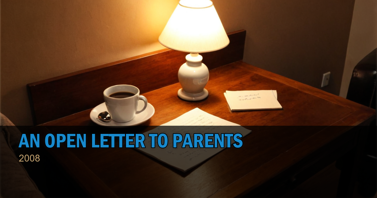 An Open Letter To Parents