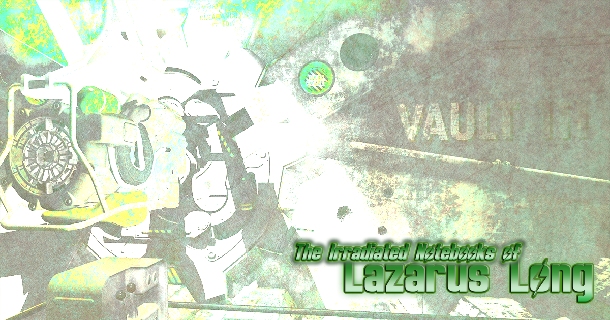Fallout 4: The Irradiated Notebooks of Lazarus Long