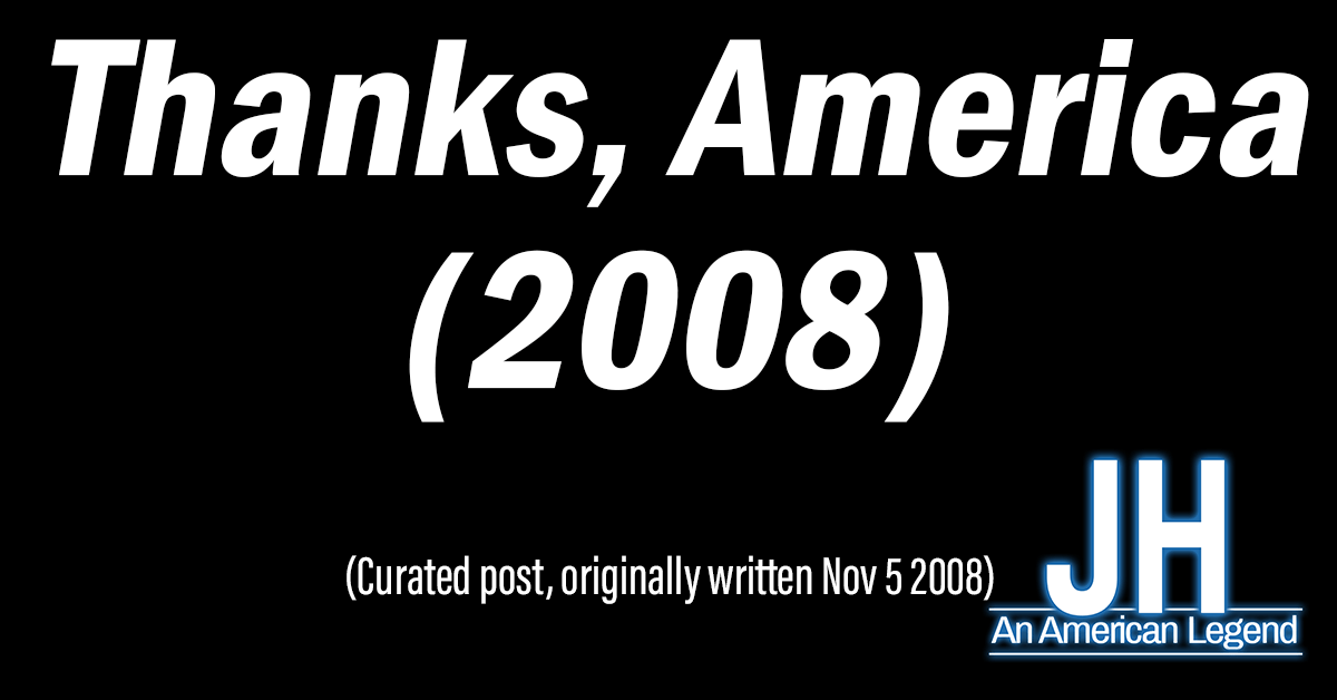 Thanks, America (2008)